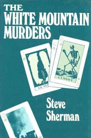 The White Mountain Murders